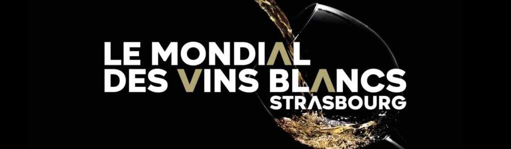 French Winemakers Win Big in 2021 Le Mondial des Vins Blancs Strasbourg